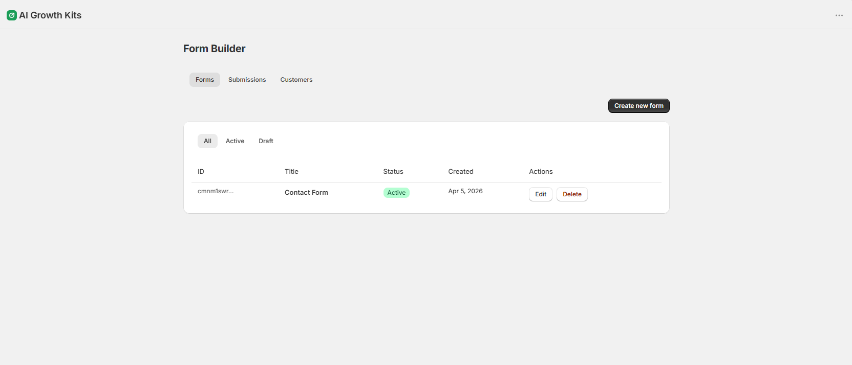 The Form Builder listing an active contact form with edit and delete actions